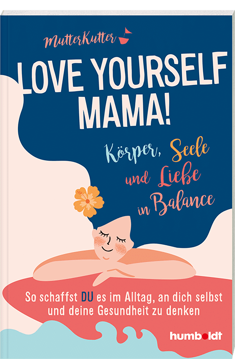 Love Yourself Mama