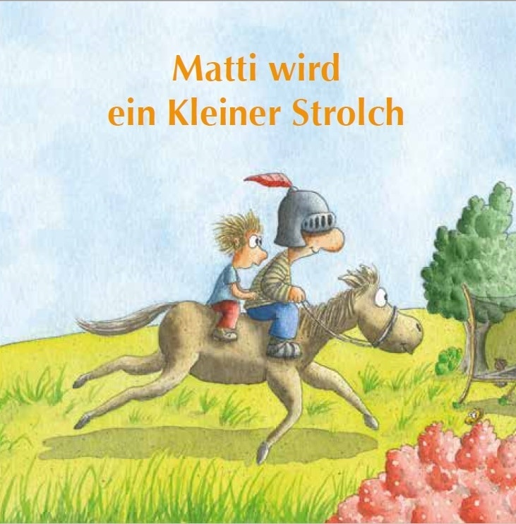 Matti wird ein kleiner Strolch