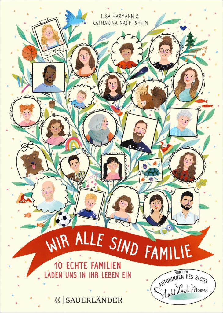 Buchcover Wir alle sind Familie StadtLandMama 10 echte Familien laden uns in ihr Leben ein opt