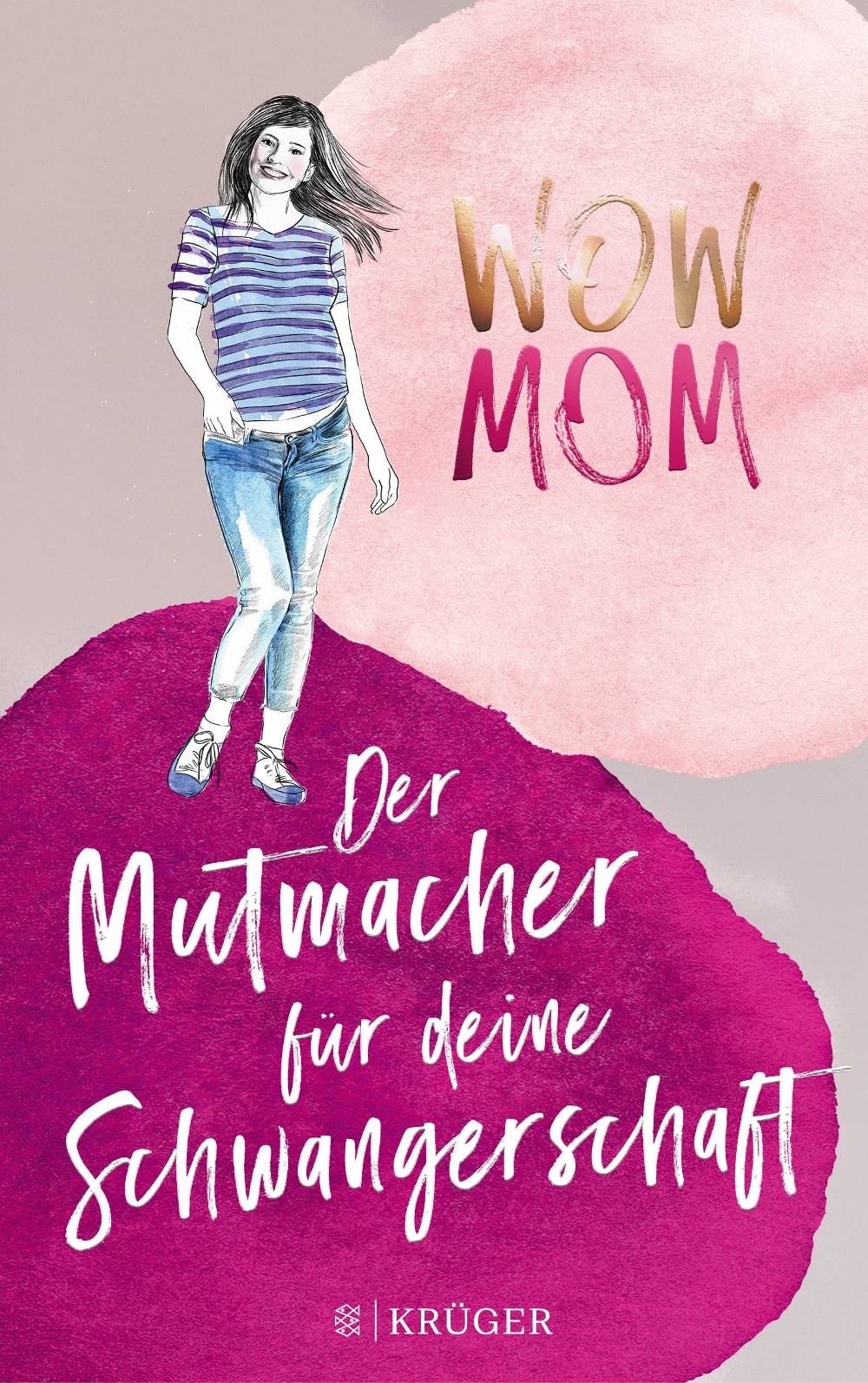 Unser neues Buch: WOW MOM: Der Mutmacher für deine Schwangerschaft