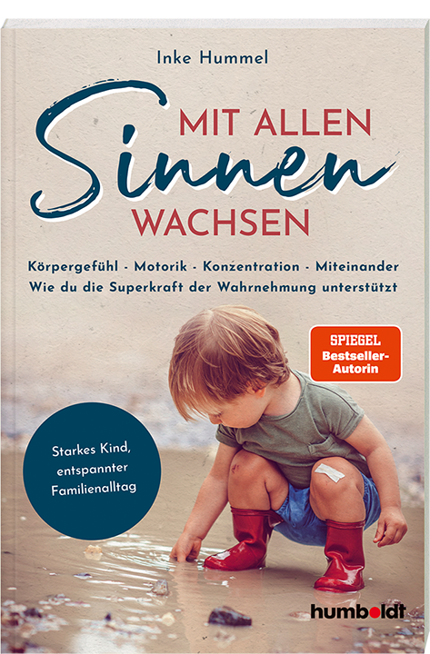 Mit allen Sinnen wachsen